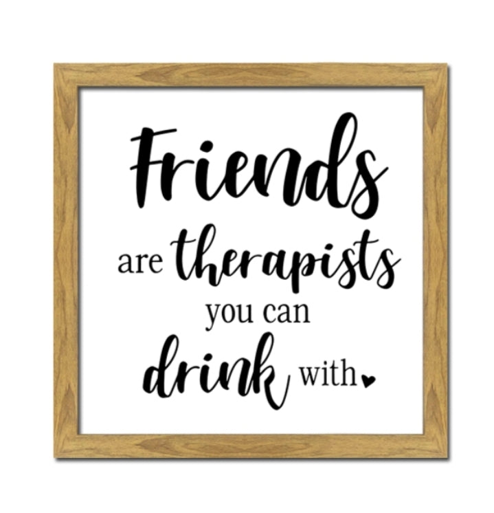 Sign - Friends as Therapists